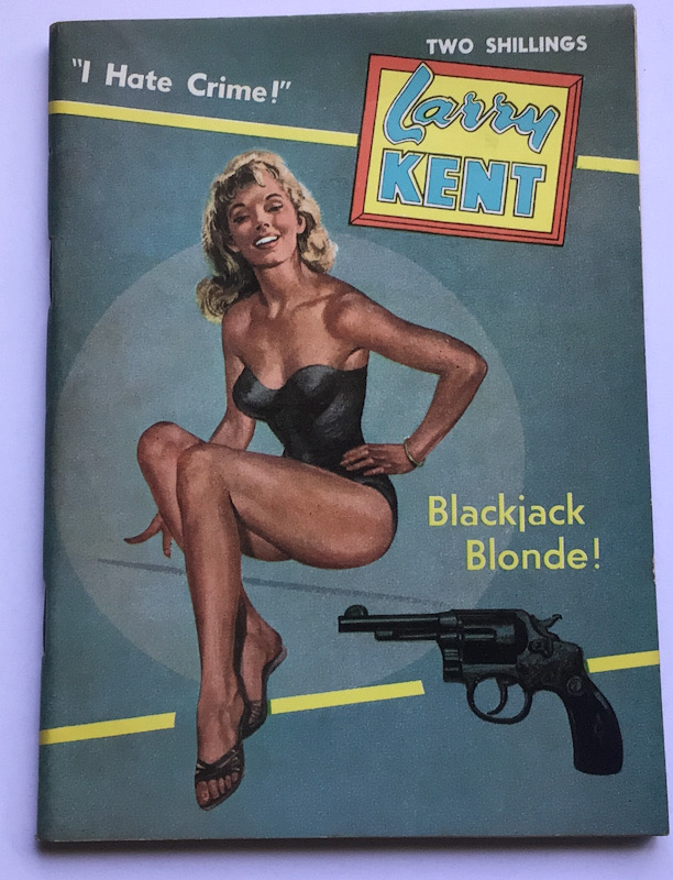 Larry Kent Blackjack Blonde Australian Detective paperback book No589